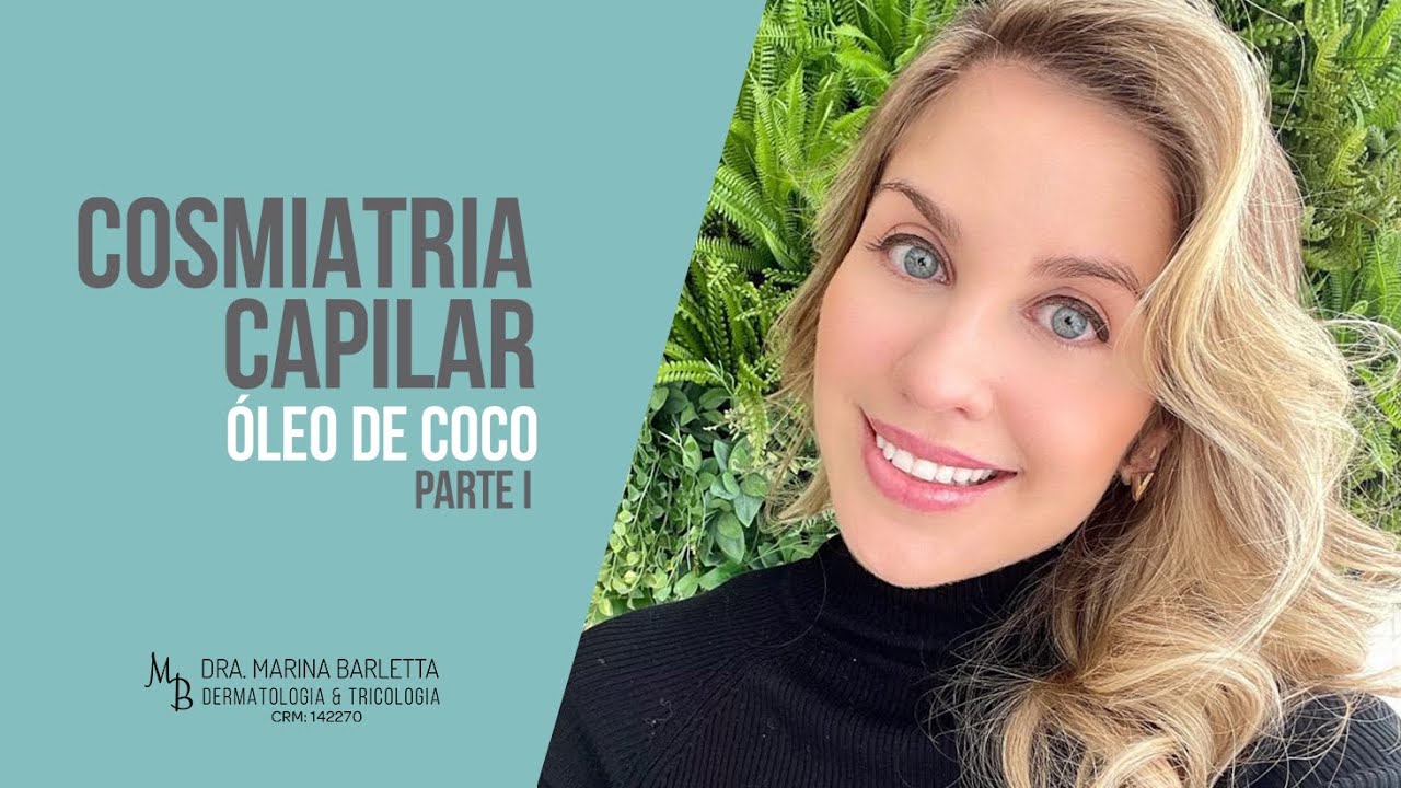 Cosmiatria Capilar: ÓLEO DE COCO