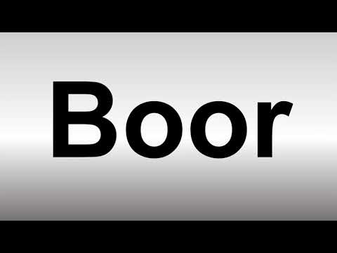 How to Pronounce Boor