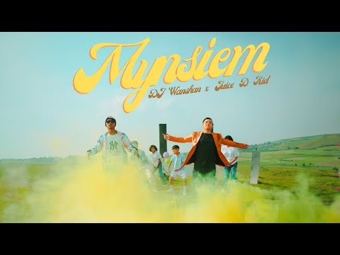MYNSIEM | DJ Wanshan ft. Juice D Kid (Official music video)