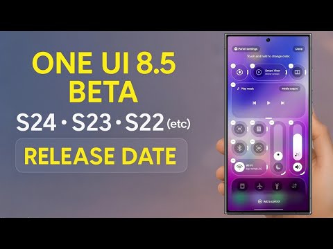 One UI 8.5 Beta Update for Samsung S24/S23/S22 (Ultra) Release Date | Eligible or Not?