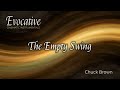 The Empty Swing | Evocative (Cinematic Instrumentals)