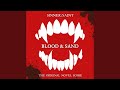 Blood & Sand, Overture