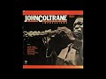 JOHN COLTRANE - Impressions LP 1963 Full Album