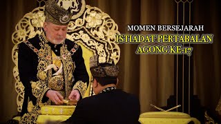 Download lagu MOMEN BERSEJARAH ISTIADAT PERTABALAN AGONG KE-17 mp3