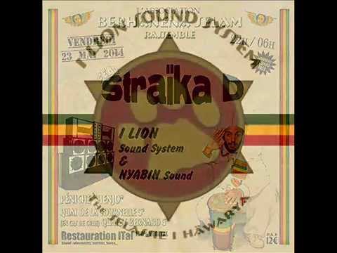 Straika D & Takana Zion on I Lion Sound System - 23/05/14 - Paris