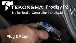 Trailer Brake Controller Installation - Tekonsha® Prodigy® P2 | 90885 | Plug and Play Install