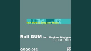 Claudette (feat. Monique Bingham) (Ralf Gum Clean Radio Edit)
