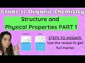 Grade 12 Organic Chemistry Physical Properties And Structure Intermolecular Forces PART 1 Intro
