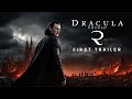 Dracula Untold 2 First Trailer Luke Evans 2025 HD
