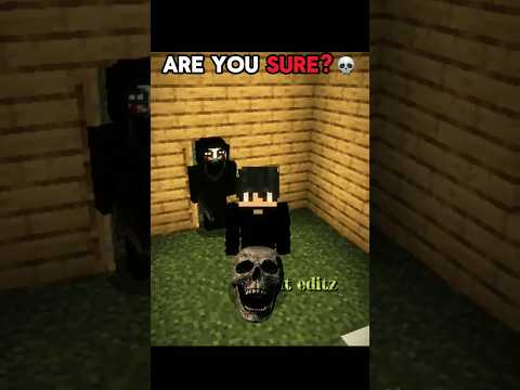 Are you sure 💀🤨 || #junkeyy #minecraft #shorts