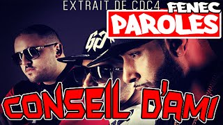 La fouine - Conseil d&#39;ami (ft.GSX) PAROLES-LYRICS