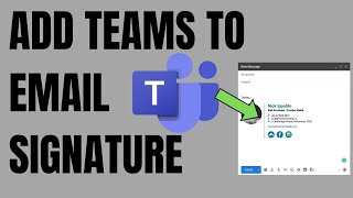 How to Add Microsoft Teams to Email Signature