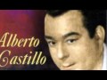 Que Nadie Sepa Mi Sufrir - Alberto Castillo 