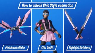 *FREE* How to Unlock Chic Outfit, Chic Styled Highlight Strikers Pickaxe, Metalmark Glider