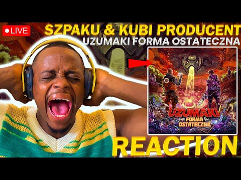 THIS IS A 10/10!! Szpaku & Kubi Producent - Uzumaki Forma Ostateczna (CAŁY ALBUM) (REAKCJA!!!)