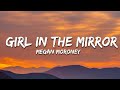 Megan Moroney Girl In The Mirror Lyrics