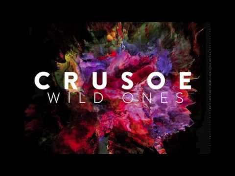 CRUSOE - Wild Ones (OFFICIAL AUDIO)