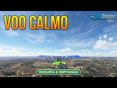 MSFS 2024 Voo na Bahia Boquira a Ibipitanga de Ultraleve