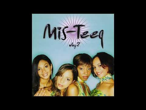 Mis-Teeq - Why? (Matt "Jam" Lamont & DJ Face Dub)
