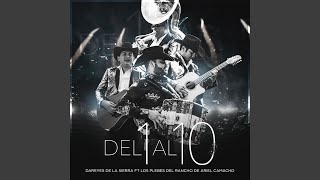 Del 1 Al 10 (feat. Los Plebes Del Rancho De Ariel Camacho)
