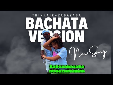 Thinkair Alohan - ZABAZABA [Bachata Version Official music Video]