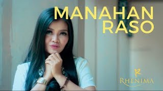 Download lagu Rhenima - Manahan Raso mp3 Download lagu Rhenima - Manahan Raso mp3