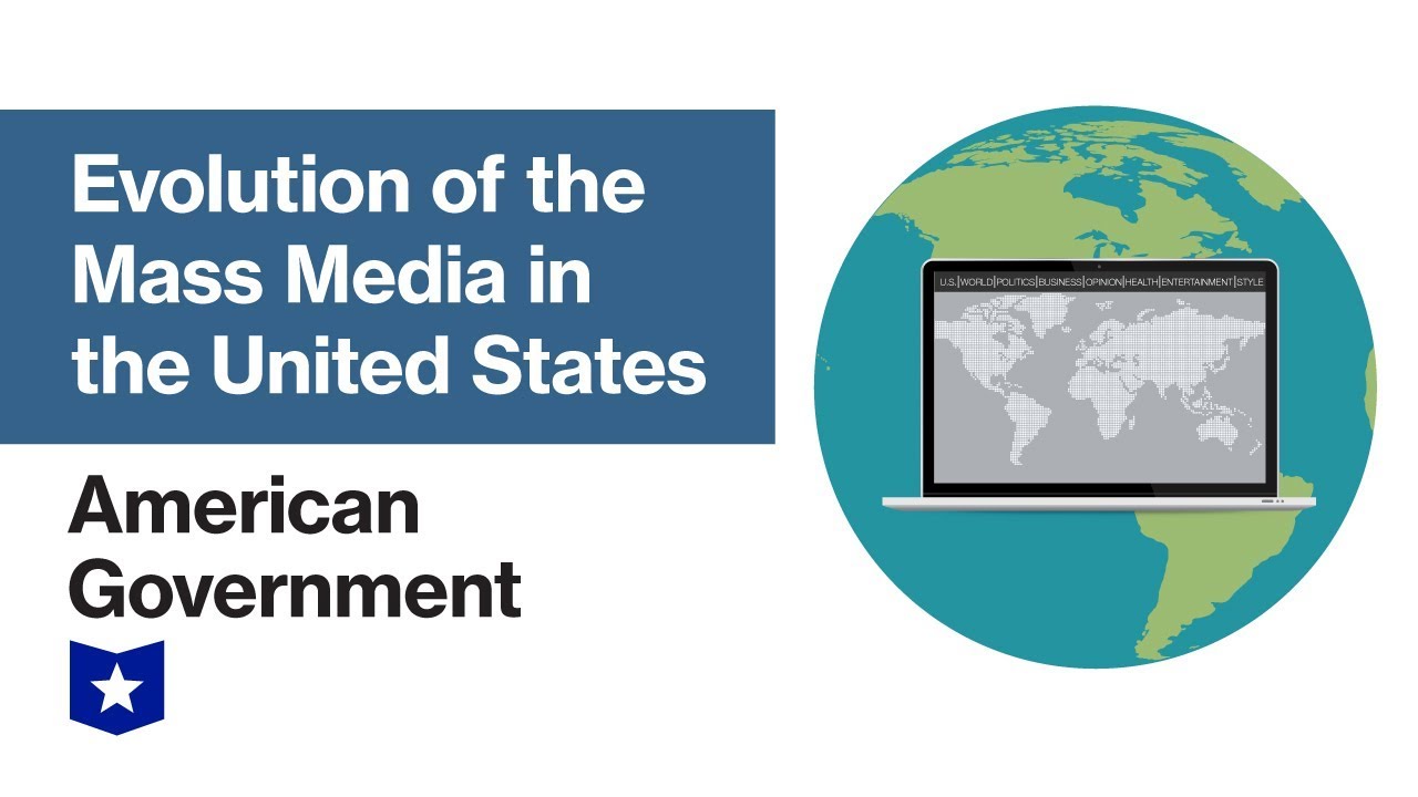 Evolution of the Mass Media in the United States | American Government