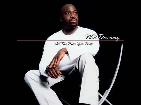 Will Downing w/Chanté Moore - When You Need Me - 2000