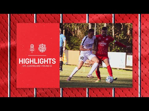 NPL Queensland Round 22 - Sunshine Coast Wanderers vs Olympic FC Highlights