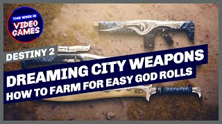 FAST Dreaming City Weapons! How to farm for EASY god rolls in Destiny 2