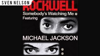 Michael Jackson - Somebody&#39;s Watching Me [Solo Version] HQ | Sven Nelson