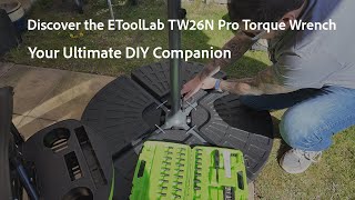 Discover the EToolLab TW26N Pro Torque Wrench Set | Your Ultimate DIY Companion