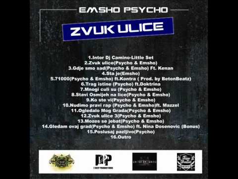 Psycho & Emsho Ft. Kenan - Gdje Smo Sad