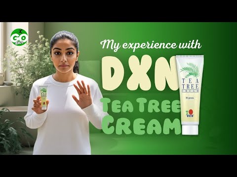 DXN Tea Tree Cream Review & Shocking Results  (You Won't Believe This)