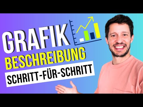 Schritt-für-Schritt zur perfekten Grafikbeschreibung! Goethe C1-Prüfungsvorbereitung!
