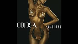 Odiosa - Manelyk