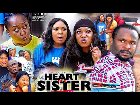 HEART OF SISTERS SEASON 8  (NEW HIT MOVIE) - 2020 LATEST NIGERIAN NOLLYWOOD MOVIE