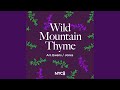 Wild Mountain Thyme (arr. Jacob Ewens & Esther Jones)