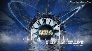 Human Heart by Mikael Persson - [House Music]