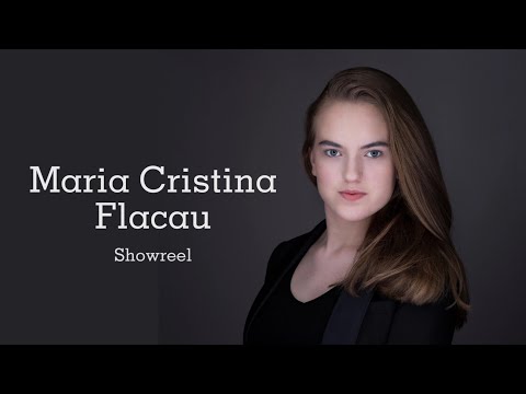 Showreel of Maria Cristina Flacau