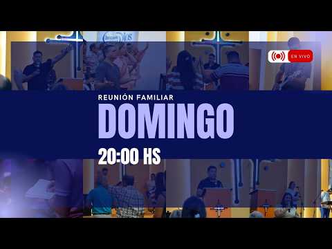 Congregación Cristiana Luz de Vida — Reunión Familiar de  Domingo | 20:00 Hs.