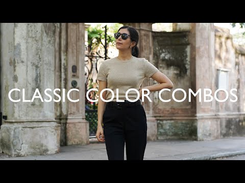 Classic Color Combinations That Always Look Chic