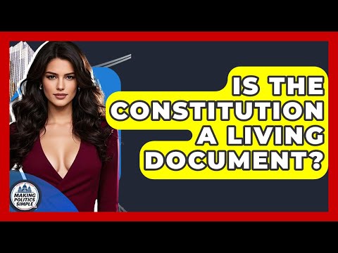 The American Constitution: A Living Document | Vibepedia