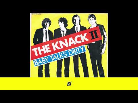 The Knack   Baby talks dirty Extended BJ Martin Super Mix