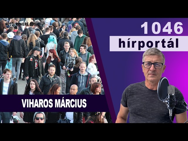 Viharos március