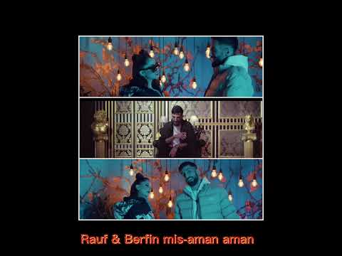 Rauf&Berfin Mis - Aman aman