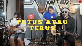 Download lagu STORY WA 3 PEMUDA BERBAHAYA COVER LAGU JUDIKA - PUTUS ATAU TERUS mp3