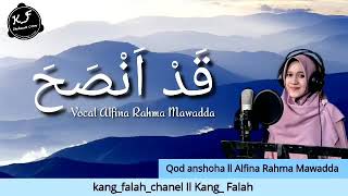 Download lagu Qod anshoha Li Alfina Rahma Mawadda mp3 Download lagu Qod anshoha Li Alfina Rahma Mawadda mp3