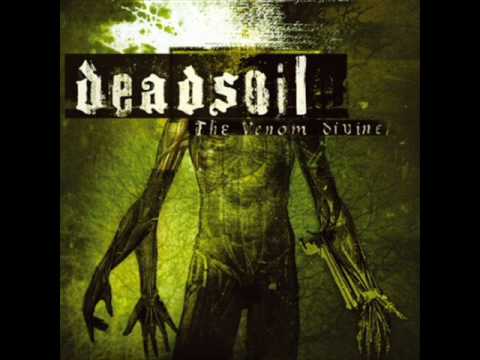 Deadsoil - The Absolute Never (Venom Divine Track 9)