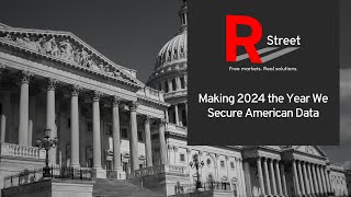 Making 2024 the Year We Secure American Data